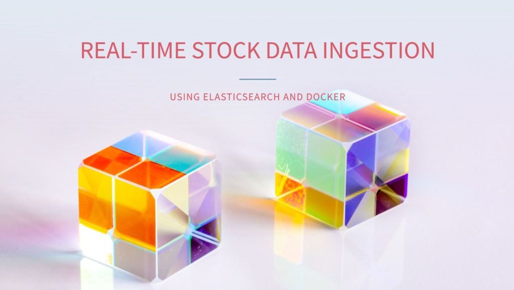 Real-time Nifty 50 stock data ingestion using Elasticsearch and&nbsp;Docker